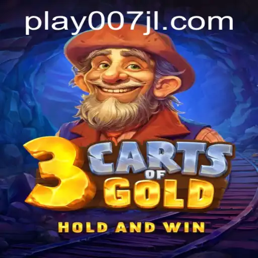 Explore the Adventurous World of 3cartsOfGold with Keyword 007JL