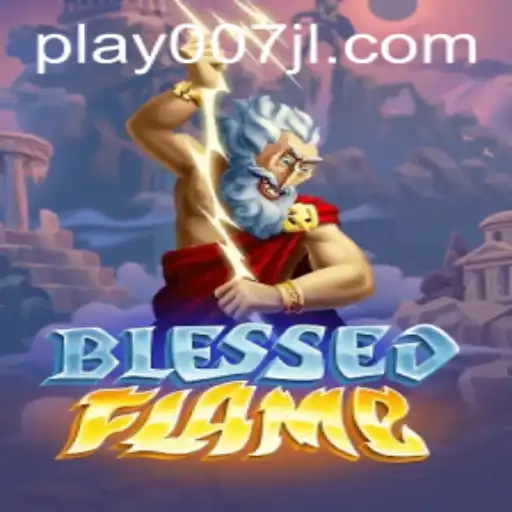 Discover the Enigmatic World of BlessedFlame: A New Gaming Phenomenon