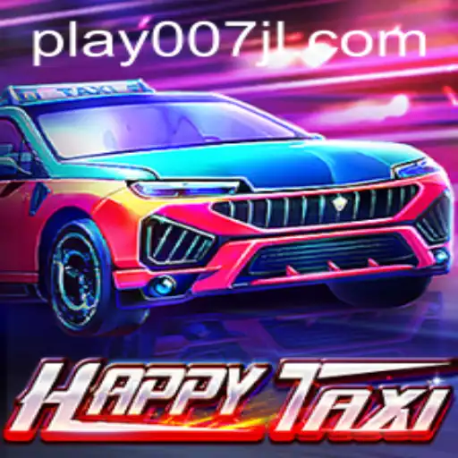 Discovering the World of HappyTaxi: An Inside Look with 007JL
