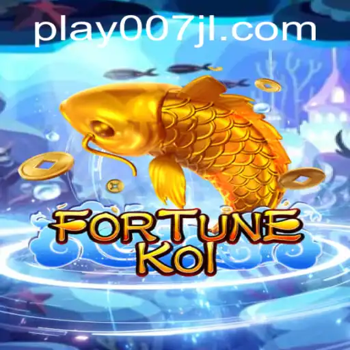 Discover the Thrill of FORTUNEKOI: Dive into a World of Excitement with 007JL